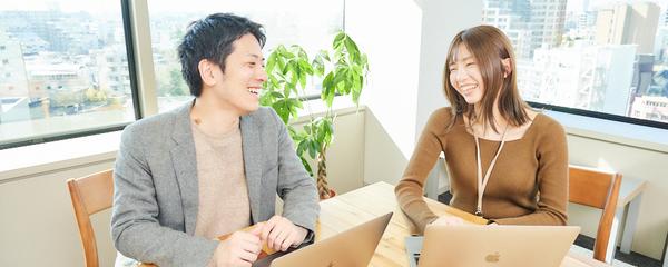 事業開発のプロフェッショナルとして成長できる環境が用意されています。